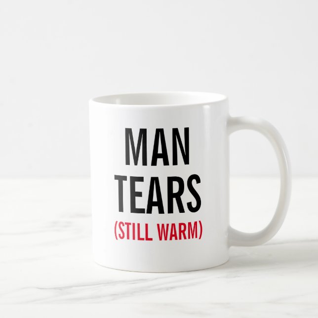 Man Tears Still Warm Coffee Mug (Right)