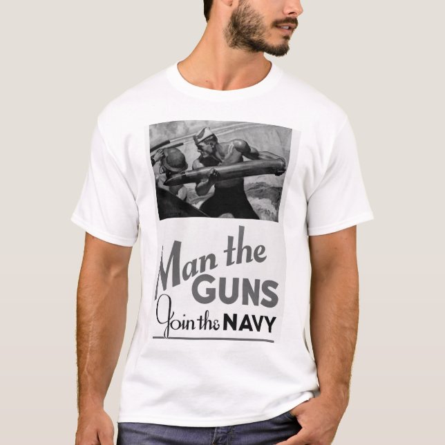 Man the Guns/Join the Navy. 1942_War image T-Shirt (Front)