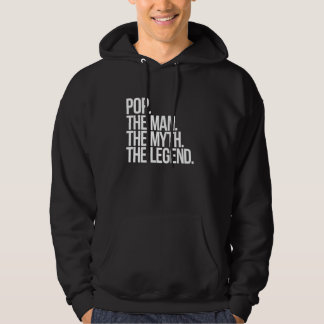 Man The Myth The Legend Dad Father's Day Gift Hoodie