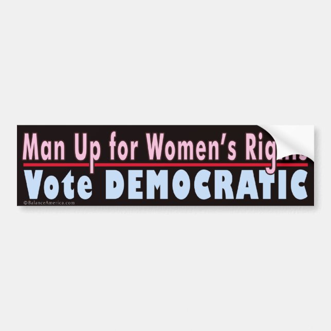Man Up for Women Bumper Sticker (Front)