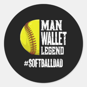 Man Wallet Legend Softballdad Softball Dad Funny Classic Round Sticker