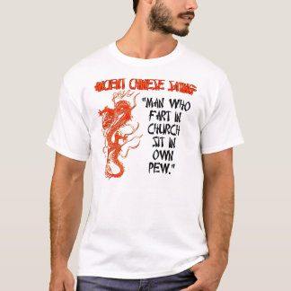 Man who fart... T-Shirt