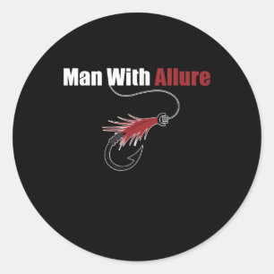 Man With Allure Fishing Lure Pun Fisherman T-Shirt Classic Round Sticker