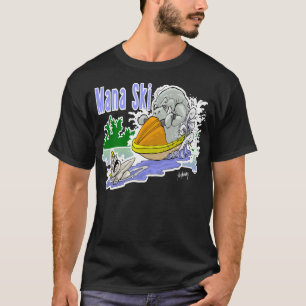 MANA-SKI T-Shirt