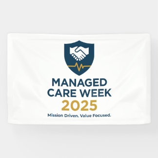 Managed Care Week 2025 - Office Banner