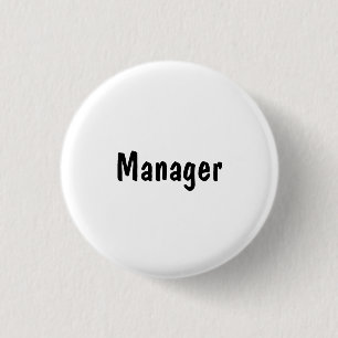 Manager 3 Cm Round Badge