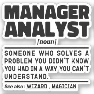 Manager Analyst Noun Cool Principal Employee Jokes