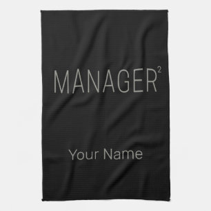 Manager CEO or Self-employed And Freelancer Design Tea Towel