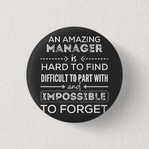Manager, Gift For Manager, A Truly Great Manager 3 Cm Round Badge