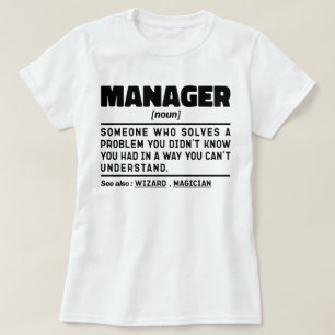 Manager Noun Managing Director Appreciation Funny  T-Shirt