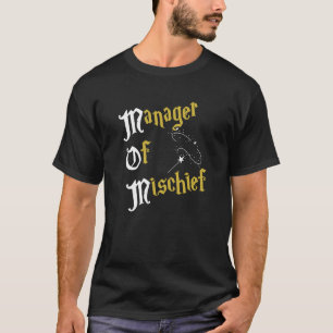 Manager Of Mischief Magical MOM Mischief Manager M T-Shirt