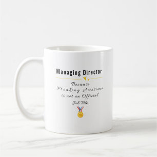 Managing Director Coffee Mug