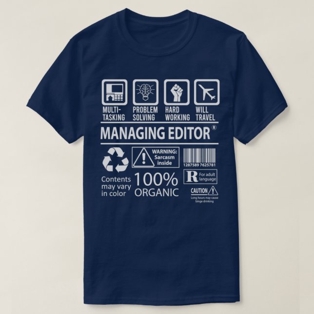 Managing Editor Multitasking Job Gift Item T-Shirt (Design Front)