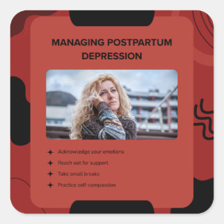 Managing Postpartum Depression Awareness Design Square Sticker