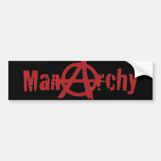 Manarchy bumper sticker