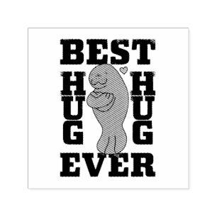 Manatee - Best Hug Ever - Hug - ASL Design Self-inking Stamp