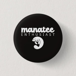 Manatee Enthusiast, Manatee Lover Marine Life Gift 3 Cm Round Badge