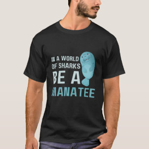 Manatee Florida For Men Women Manatee sea cow Anim T-Shirt