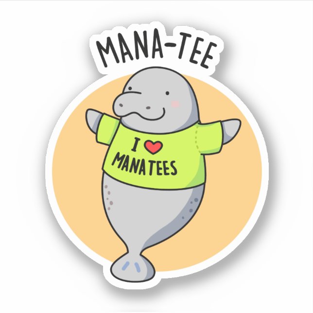 Manatee Funny Animal Pun  (Front)