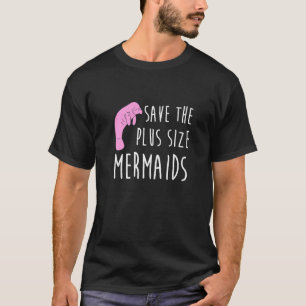 Manatee Save The Mermaids Halloween T-Shirt