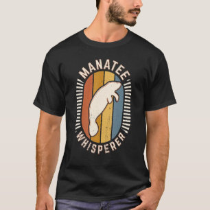 Manatee Whisperer Vintage Classic Retro Animal Lov T-Shirt