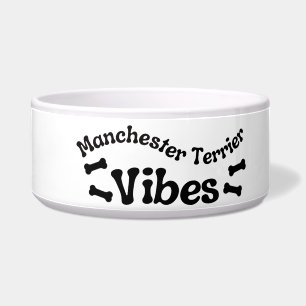 Manchester Terrier Vibes Ceramic Dog Bowl