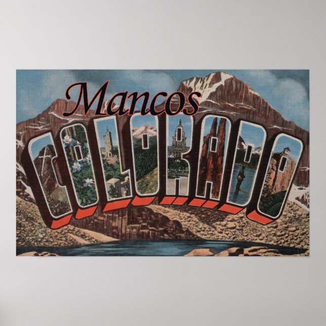 Mancos, Colorado - Large Letter Scenes Poster (Front)