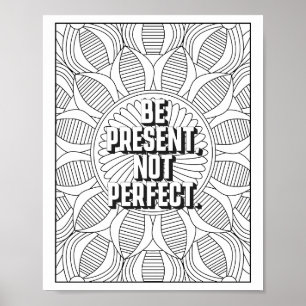 Mandala Pattern colouring page mindfulness quote Poster