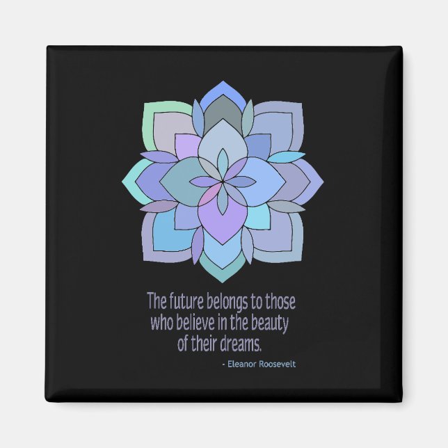 Mandala Roosevelt Beauty Quote Magnet (Front)