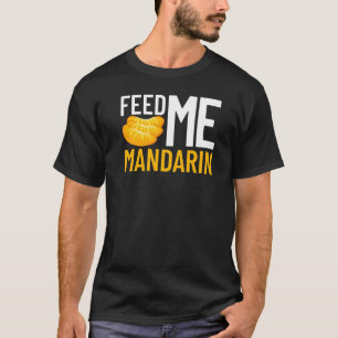 Mandarin Orange Tree Fruit Plant Juice Fresh Canne T-Shirt