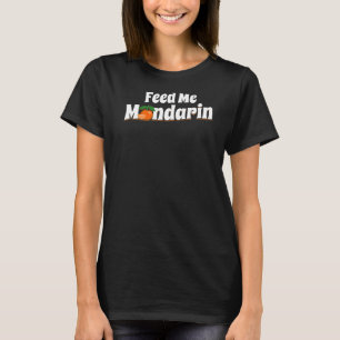 Mandarin Orange Tree Fruit Plant Juice Fresh Canne T-Shirt