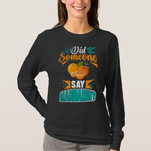 Mandarin Orange Tree Fruit Plant Juice Fresh Canne T-Shirt