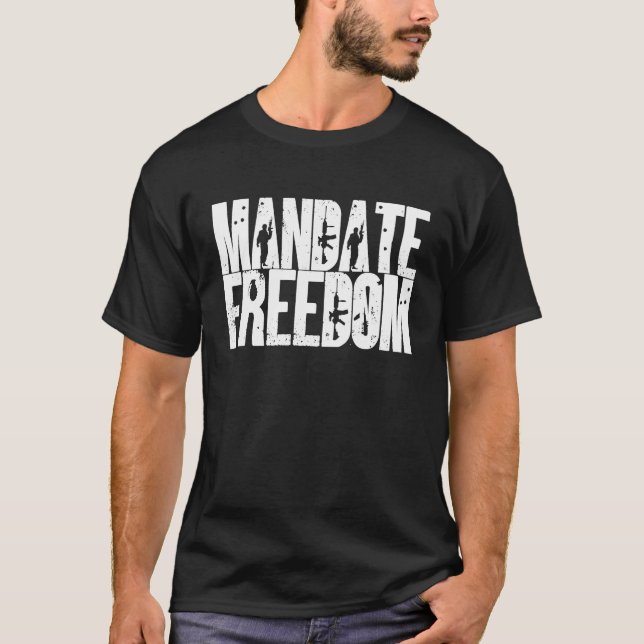 Mandate Freedom  Vintage Mandate Freedom  3 T-Shirt (Front)