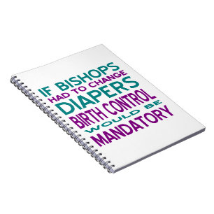 Mandatory Birth Control 2 Notebook
