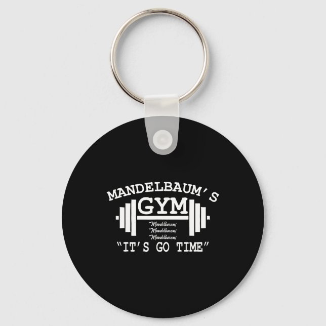 Mandelbaum Gym - It's Go Time! 1  Key Ring (Front)