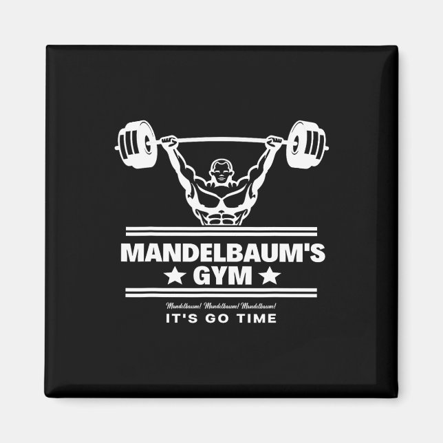 Mandelbaum Gym - It's Go Time!  Magnet (Front)