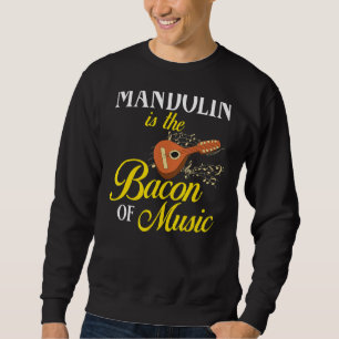 Mandolin Instrument Music Player Beginner Lesson Sweatshirt
