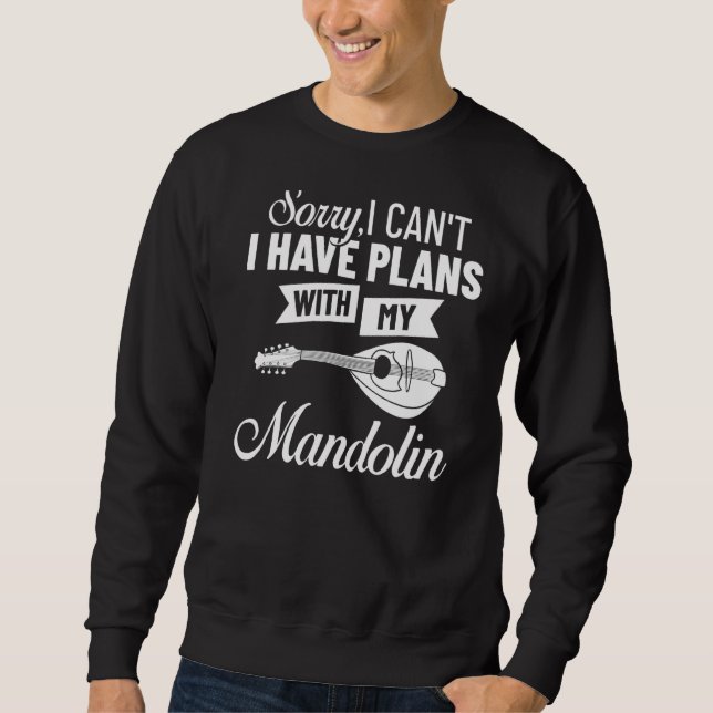 Mandolin Instrument Music Player Beginner Lesson   Sweatshirt (Front)