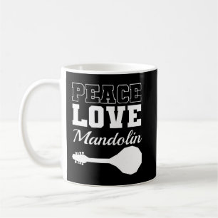 Mandolin Lover Peace Love Mandolin Maestro 1 Coffee Mug