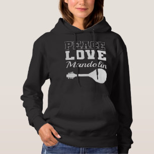 Mandolin Lover Peace Love Mandolin Maestro 1 Hoodie