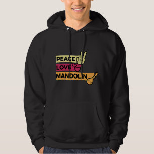 Mandolin Lover Peace Love Mandolin Maestro Hoodie