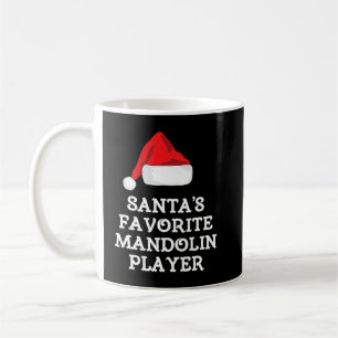 Mandolin Lover Santas Favourite Mandolin Player Ch Coffee Mug