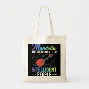 Mandolin Lover The instrument for intelligent peop Tote Bag