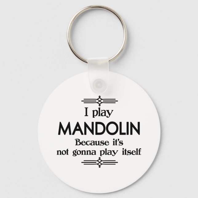 Mandolin - Play Itself Funny Deco Music Key Ring (Front)
