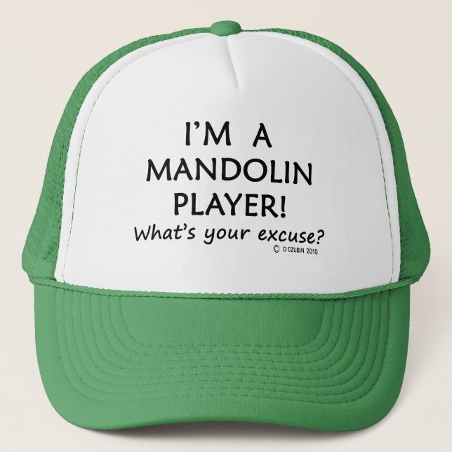 Mandolin Player Excuse Trucker Hat (Front)