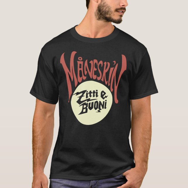 MANESKIN zitti e buoni Classic T-Shirt (Front)
