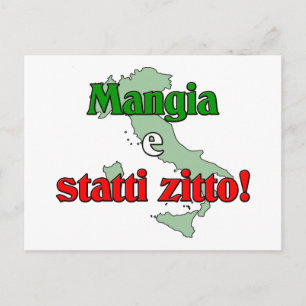 Mangia e Statti Zitto Postcard