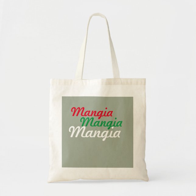 Mangia Mangia Mangia Tote Bag (Front)