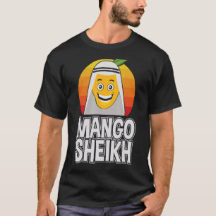 Mango Sheikh Fruit Funny Women Mangoes Love T-Shirt