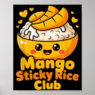 Mango Sticky Rice Club Kawaii Thai Dessert Food Poster